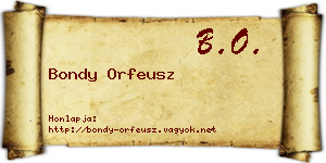 Bondy Orfeusz névjegykártya